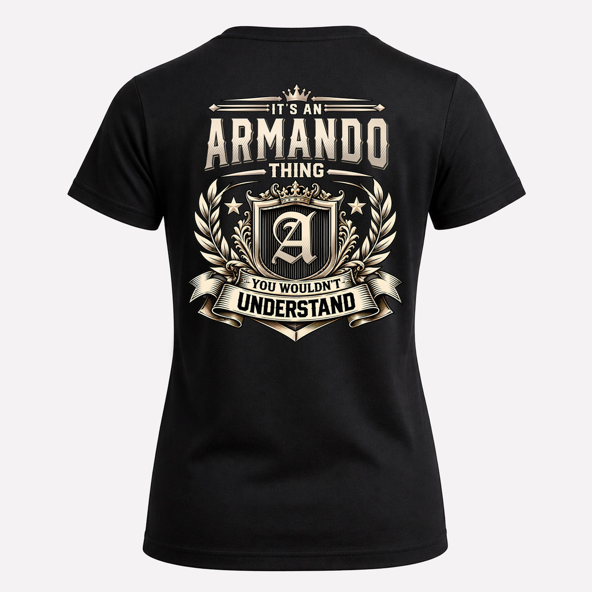 ARMANDO HH-F006 Thing Personalized Name T Shirt – You Wouldn’t Understand