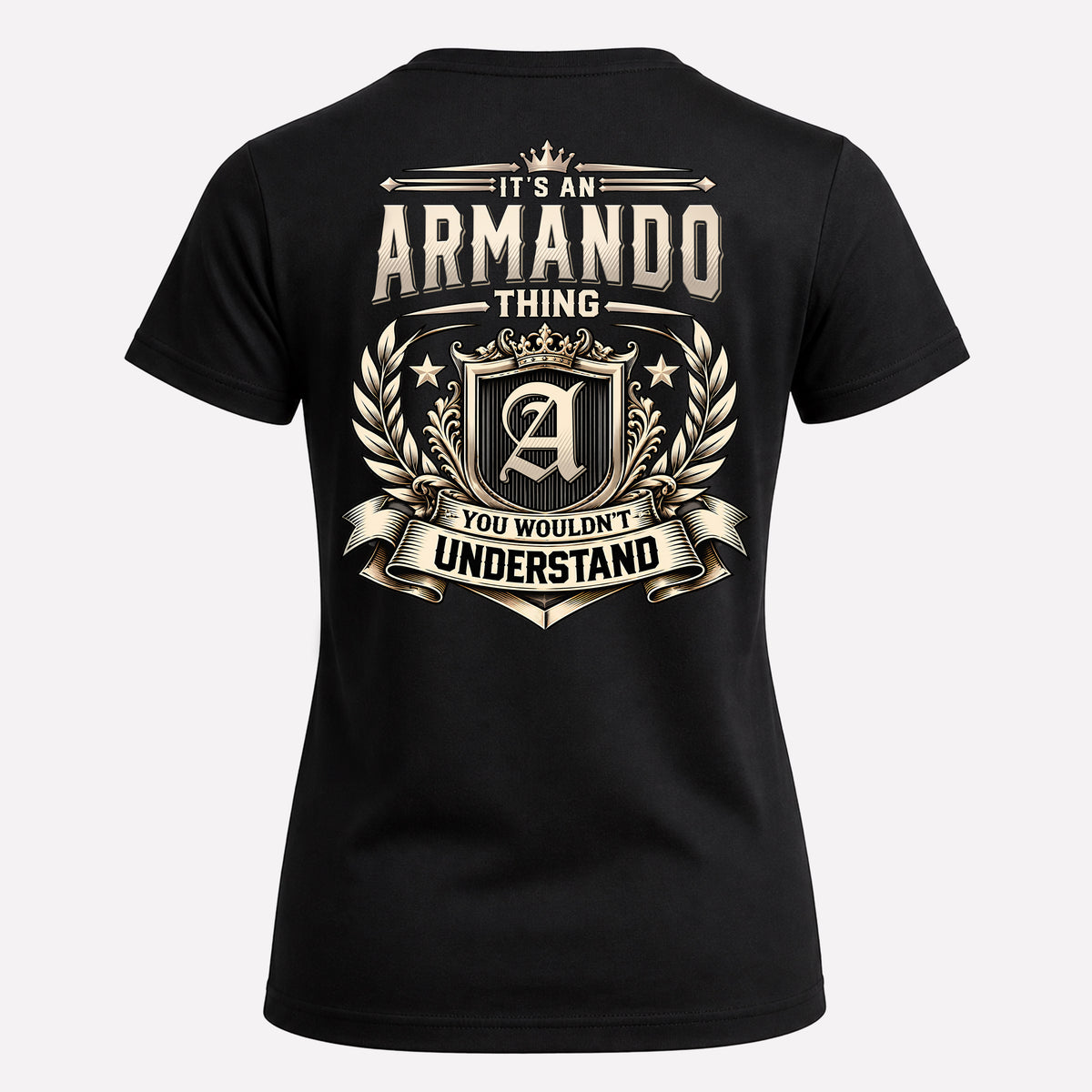ARMANDO HH-F006 Thing Personalized Name T Shirt – You Wouldn’t Understand