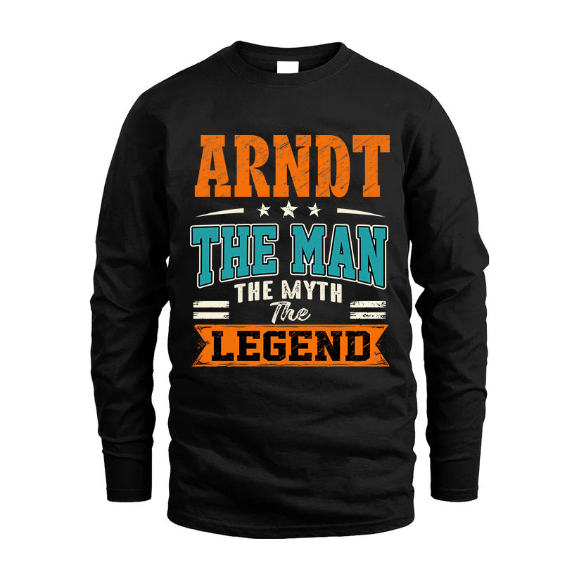 ARNDT HH F007 The Man The Myth The Legend Personalized Shirt – Gift for Men