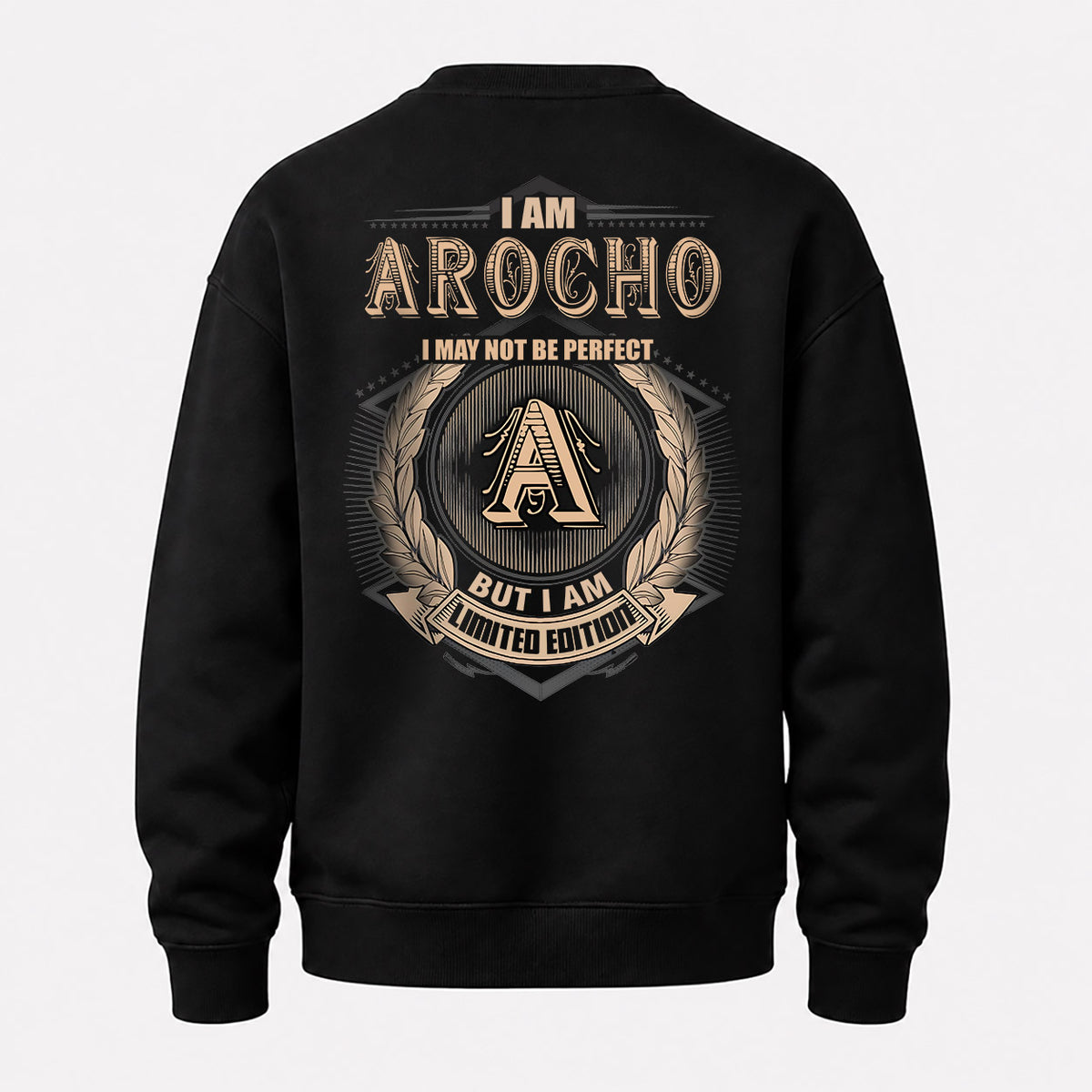 AROCHO 2K-101–Personalized Name Quote Apparel “I Am NAME May Not Be Perfect But I Am Limited Edition”