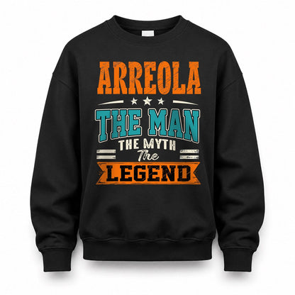 ARREOLA HH F007 The Man The Myth The Legend Personalized Shirt – Gift for Men