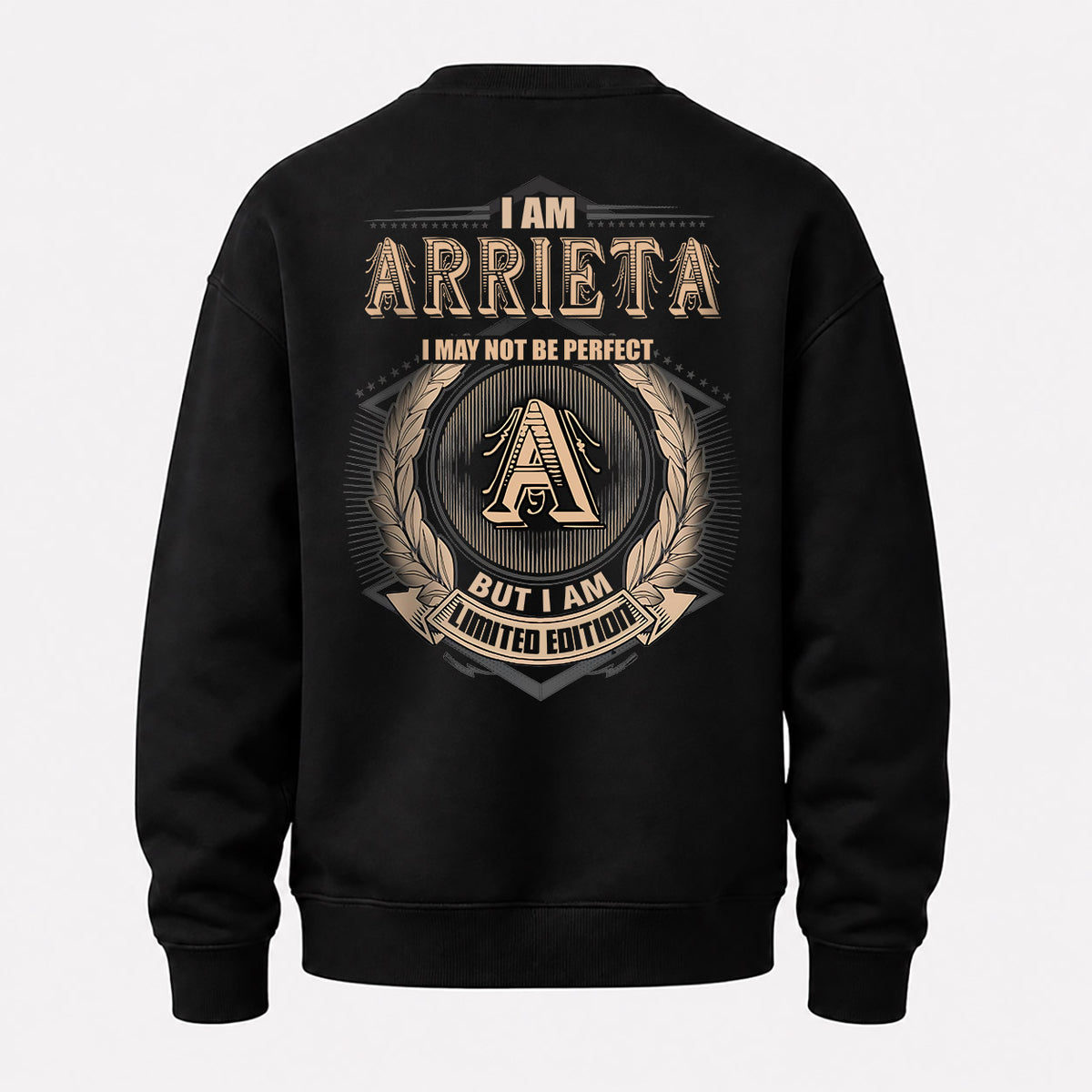 ARRIETA 2K-101–Personalized Name Quote Apparel “I Am NAME May Not Be Perfect But I Am Limited Edition”