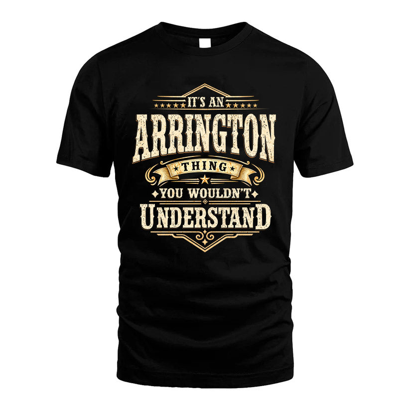 ARRINGTON HH-F009–Personalized Name Quote Apparel “It’s an NAME Thing You Wouldn’t Understand”