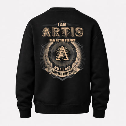 ARTIS 2K-101–Personalized Name Quote Apparel “I Am NAME May Not Be Perfect But I Am Limited Edition”