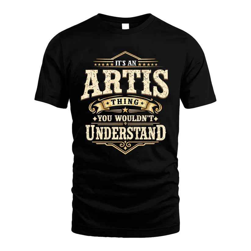 ARTIS HH-F009–Personalized Name Quote Apparel “It’s an NAME Thing You Wouldn’t Understand”