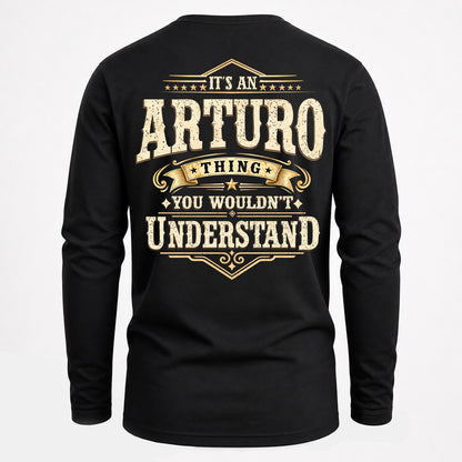 ARTURO HH-F003–Personalized Name Quote Apparel “It’s an NAME Thing You Wouldn’t Understand”