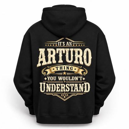 ARTURO HH-F003–Personalized Name Quote Apparel “It’s an NAME Thing You Wouldn’t Understand”