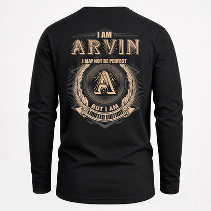 ARVIN 2K-101–Personalized Name Quote Apparel “I Am NAME May Not Be Perfect But I Am Limited Edition”