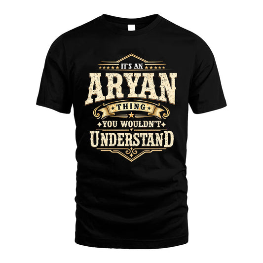 ARYAN HH-F009–Personalized Name Quote Apparel “It’s an NAME Thing You Wouldn’t Understand”