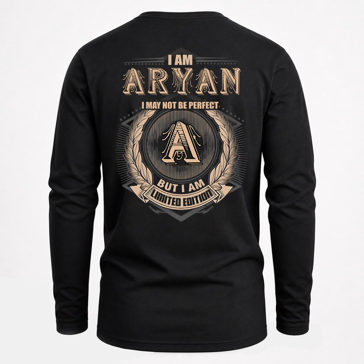 ARYAN 2K-101–Personalized Name Quote Apparel “I Am NAME May Not Be Perfect But I Am Limited Edition”