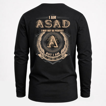 ASAD 2K-101–Personalized Name Quote Apparel “I Am NAME May Not Be Perfect But I Am Limited Edition”