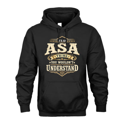 ASA HH-F009–Personalized Name Quote Apparel “It’s an NAME Thing You Wouldn’t Understand”