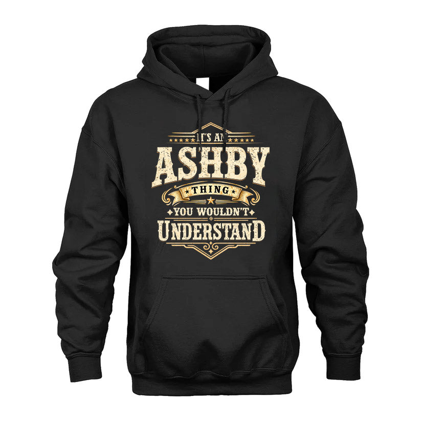 ASHBY HH-F009–Personalized Name Quote Apparel “It’s an NAME Thing You Wouldn’t Understand”