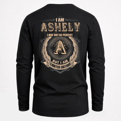 ASHELY 2K-101–Personalized Name Quote Apparel “I Am NAME May Not Be Perfect But I Am Limited Edition”