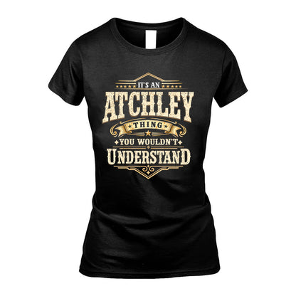ATCHLEY HH-F009–Personalized Name Quote Apparel “It’s an NAME Thing You Wouldn’t Understand”