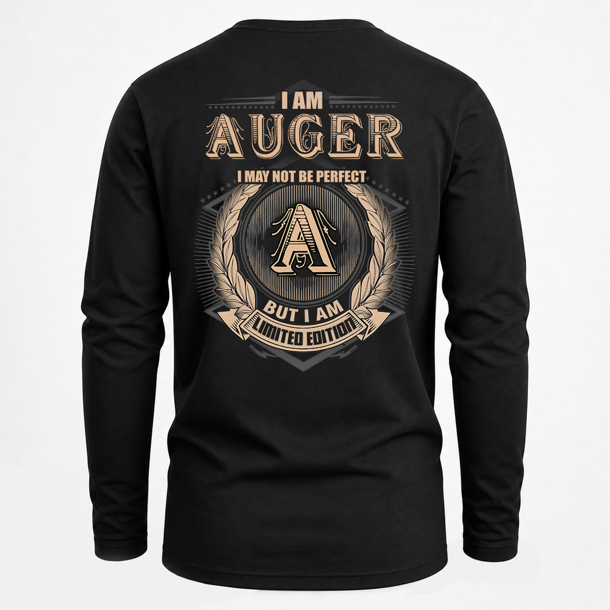 AUGER 2K-101–Personalized Name Quote Apparel “I Am NAME May Not Be Perfect But I Am Limited Edition”