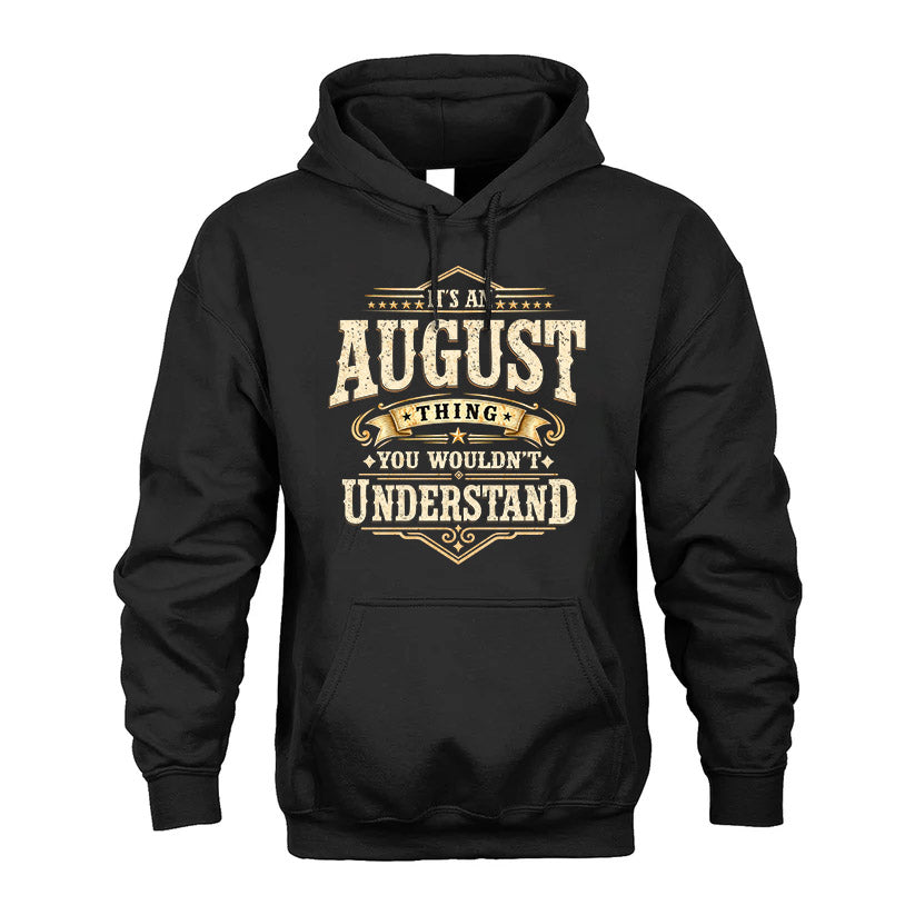 AUGUST HH-F009–Personalized Name Quote Apparel “It’s an NAME Thing You Wouldn’t Understand”