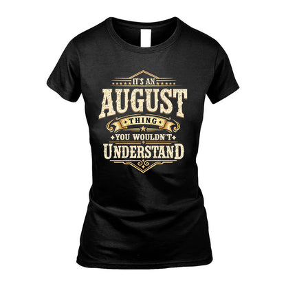 AUGUST HH-F009–Personalized Name Quote Apparel “It’s an NAME Thing You Wouldn’t Understand”