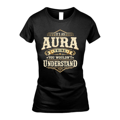 AURA HH-F009–Personalized Name Quote Apparel “It’s an NAME Thing You Wouldn’t Understand”