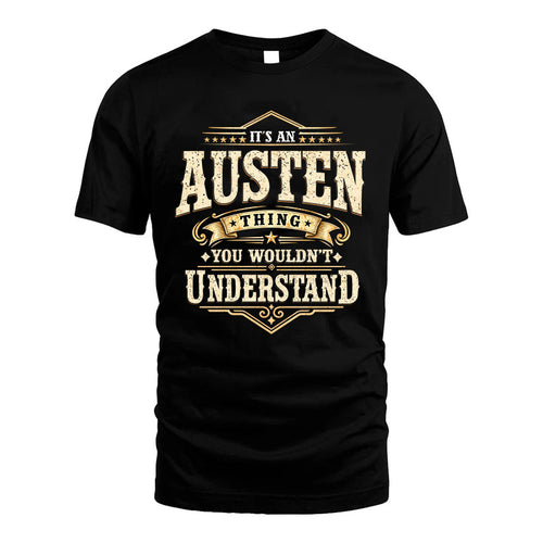 AUSTEN HH-F009–Personalized Name Quote Apparel “It’s an NAME Thing You Wouldn’t Understand”