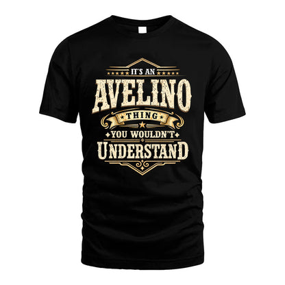 AVELINO HH-F009–Personalized Name Quote Apparel “It’s an NAME Thing You Wouldn’t Understand”