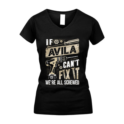 AVILA HH-F001 Can’t Fix It, We’re All Screwed – Personalized Handyman T-Shirt