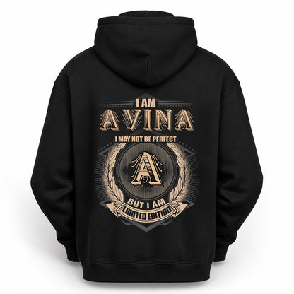 AVINA 2K-101–Personalized Name Quote Apparel “I Am NAME May Not Be Perfect But I Am Limited Edition”