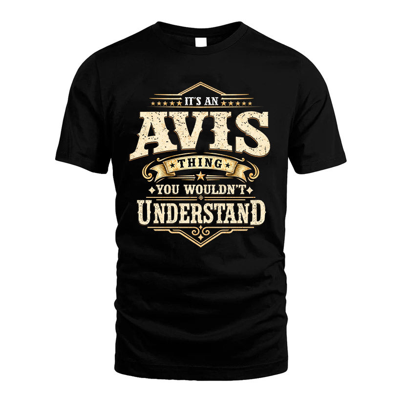 AVIS HH-F009–Personalized Name Quote Apparel “It’s an NAME Thing You Wouldn’t Understand”