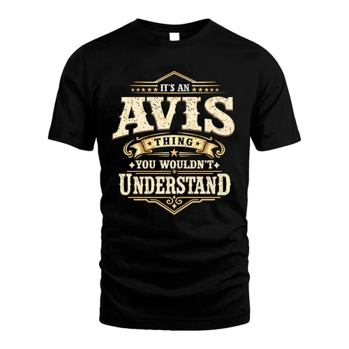 AVIS HH-F009–Personalized Name Quote Apparel “It’s an NAME Thing You Wouldn’t Understand”