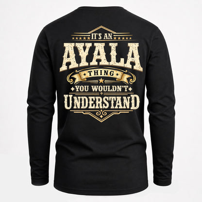 AYALA HH-F003–Personalized Name Quote Apparel “It’s an NAME Thing You Wouldn’t Understand”