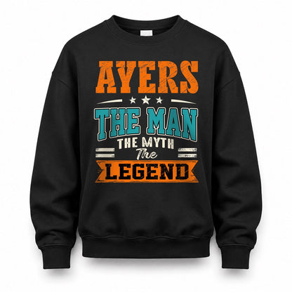 AYERS HH F007 The Man The Myth The Legend Personalized Shirt – Gift for Men