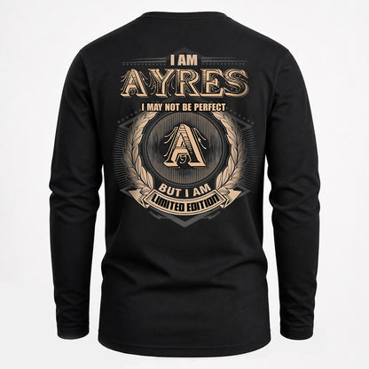 AYRES 2K-101–Personalized Name Quote Apparel “I Am NAME May Not Be Perfect But I Am Limited Edition”