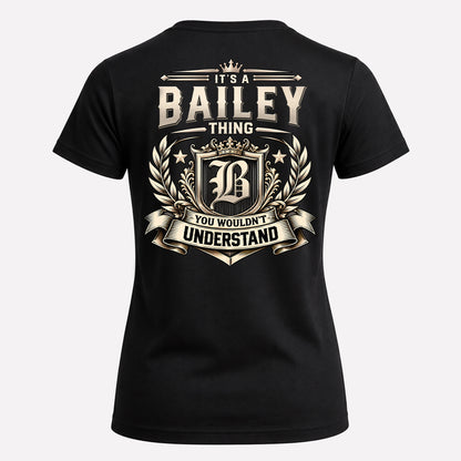 BAILEY HH-F006 Thing Personalized Name T Shirt – You Wouldn’t Understand
