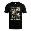 BAILEY HH-F001 Can’t Fix It, We’re All Screwed – Personalized Handyman T-Shirt