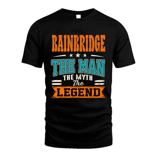 BAINBRIDGE HH F007 The Man The Myth The Legend Personalized Shirt – Gift for Men