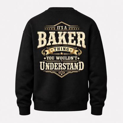 BAKER HH-F003–Personalized Name Quote Apparel “It’s an NAME Thing You Wouldn’t Understand”