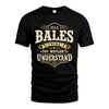 BALES HH-F009–Personalized Name Quote Apparel “It’s an NAME Thing You Wouldn’t Understand”