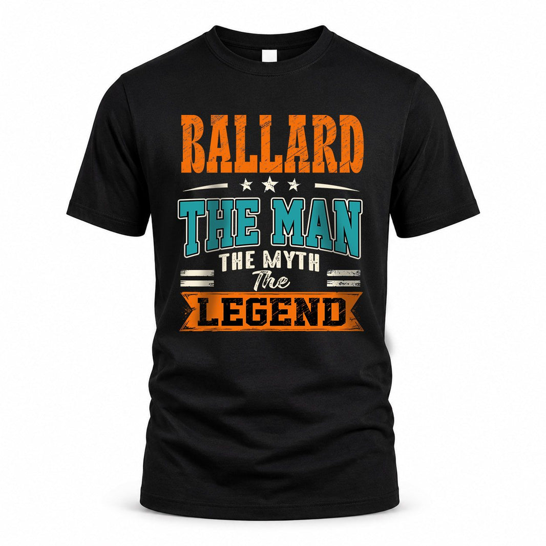 BALLARD HH F007 The Man The Myth The Legend Personalized Shirt – Gift for Men
