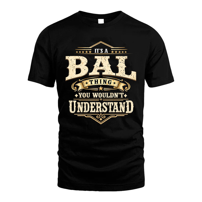 BAL HH-F009–Personalized Name Quote Apparel “It’s an NAME Thing You Wouldn’t Understand”