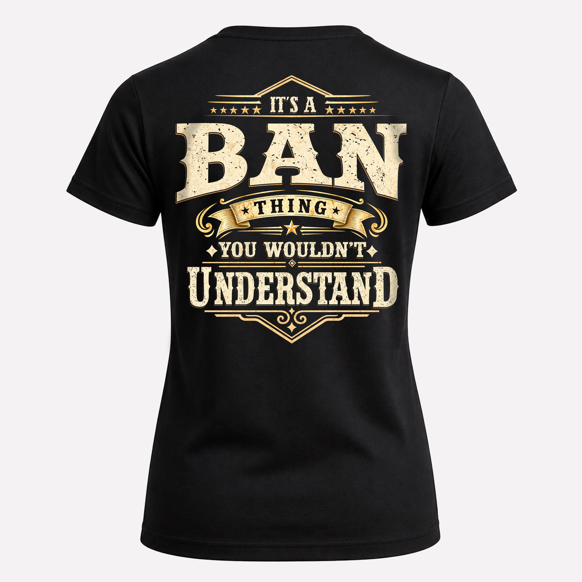 BAN HH-F003–Personalized Name Quote Apparel “It’s an NAME Thing You Wouldn’t Understand”