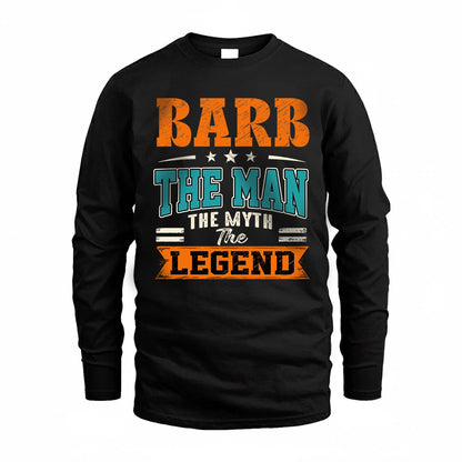 BARB HH F007 The Man The Myth The Legend Personalized Shirt – Gift for Men