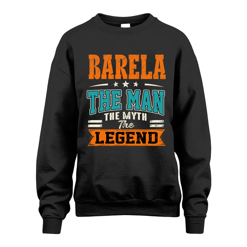 BARELA HH F007 The Man The Myth The Legend Personalized Shirt – Gift for Men