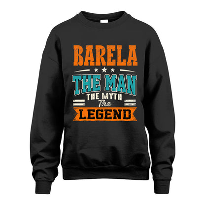 BARELA HH F007 The Man The Myth The Legend Personalized Shirt – Gift for Men