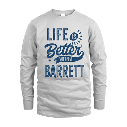BARRETT HH88-K2–Personalized Name Quote T-Shirt Life Is Better With Unisex Gift