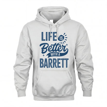 BARRETT HH88-K2–Personalized Name Quote T-Shirt Life Is Better With Unisex Gift
