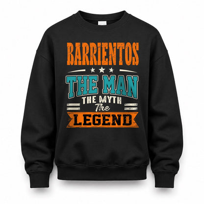 BARRIENTOS HH F007 The Man The Myth The Legend Personalized Shirt – Gift for Men