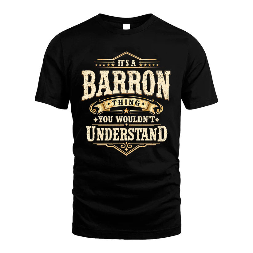 BARRON HH-F009–Personalized Name Quote Apparel “It’s an NAME Thing You Wouldn’t Understand”