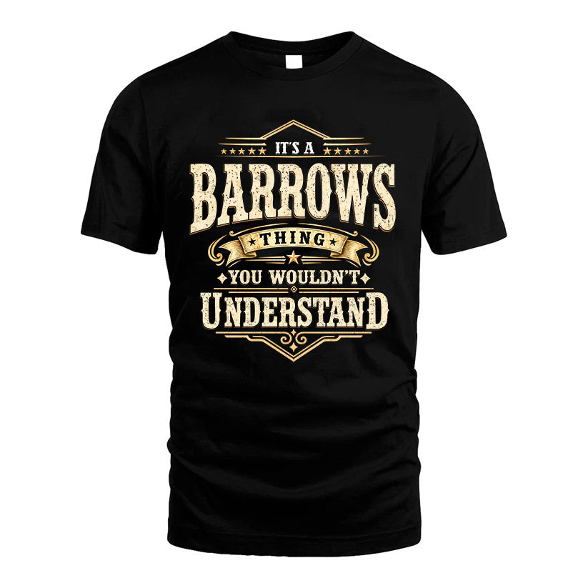 BARROWS HH-F009–Personalized Name Quote Apparel “It’s an NAME Thing You Wouldn’t Understand”