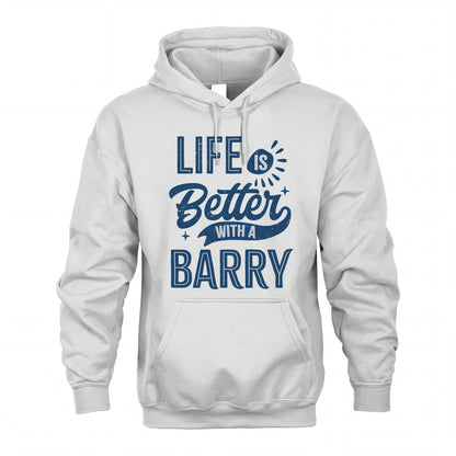 BARRY HH88-K2–Personalized Name Quote T-Shirt Life Is Better With Unisex Gift