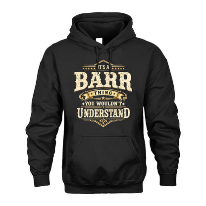 BARR HH-F009–Personalized Name Quote Apparel “It’s an NAME Thing You Wouldn’t Understand”